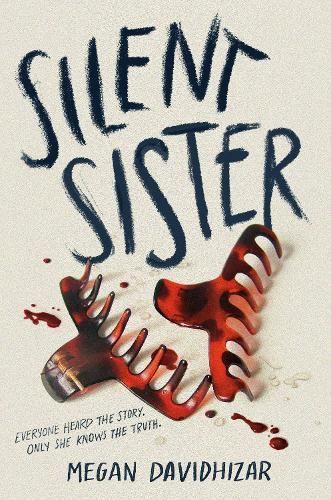 Silent Sister By Megan Davidhizar 9780593705643 (Hardback)