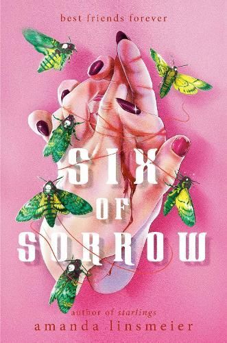 Six of Sorrow By Amanda Linsmeier 9780593707777 (Hardback)