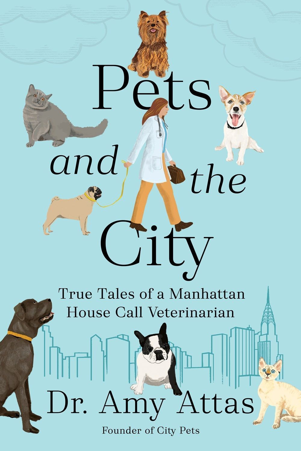 Pets and the City By Amy Attas 9780593715673 (Hardback)