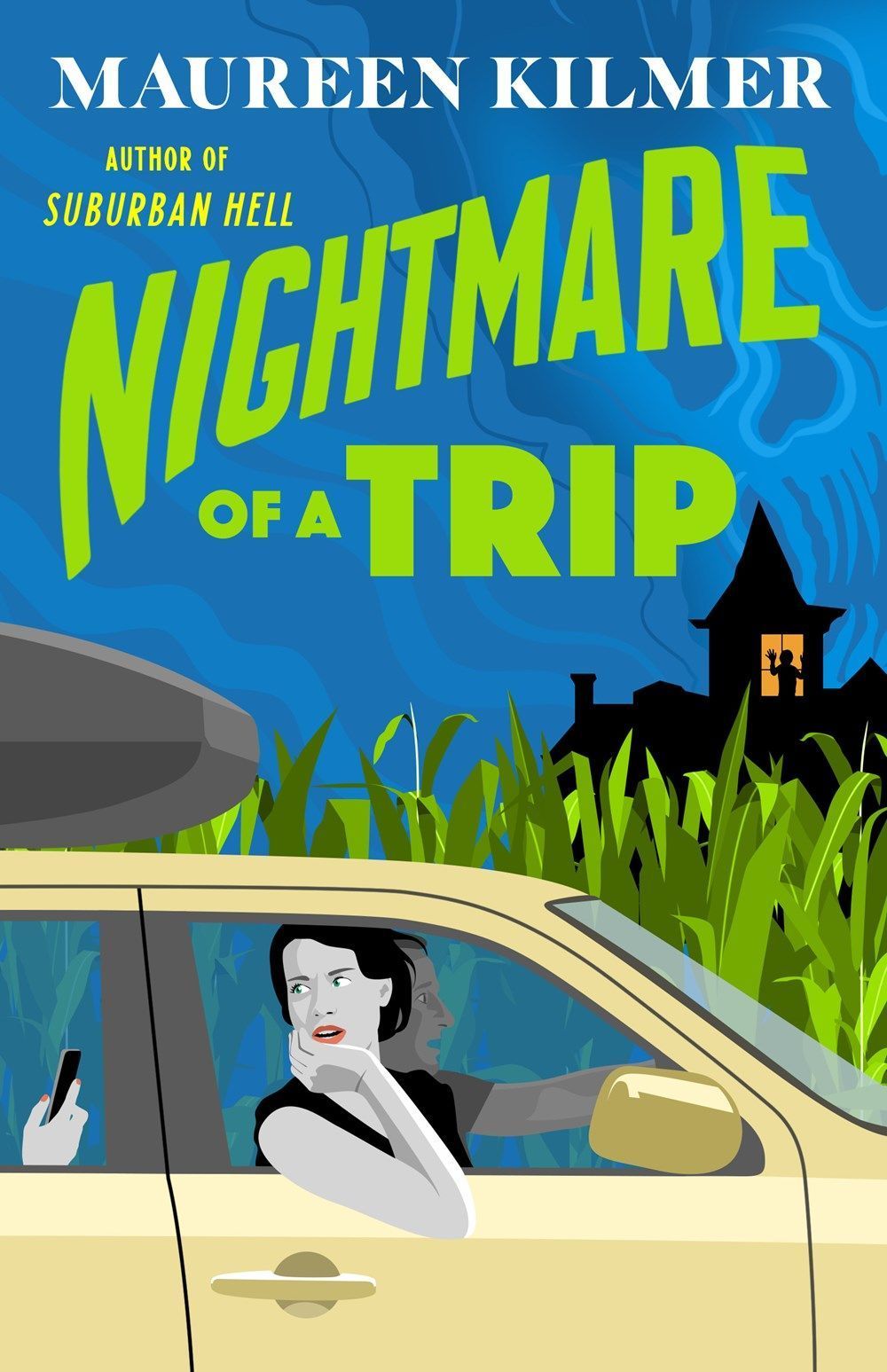 Nightmare of a Trip By Maureen Kilmer 9780593718599 (Paperback)