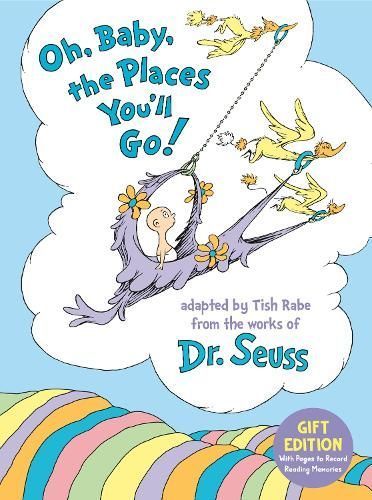 Oh, Baby, the Places You'll Go! Gift Edition 9780593899045 (Hardback)