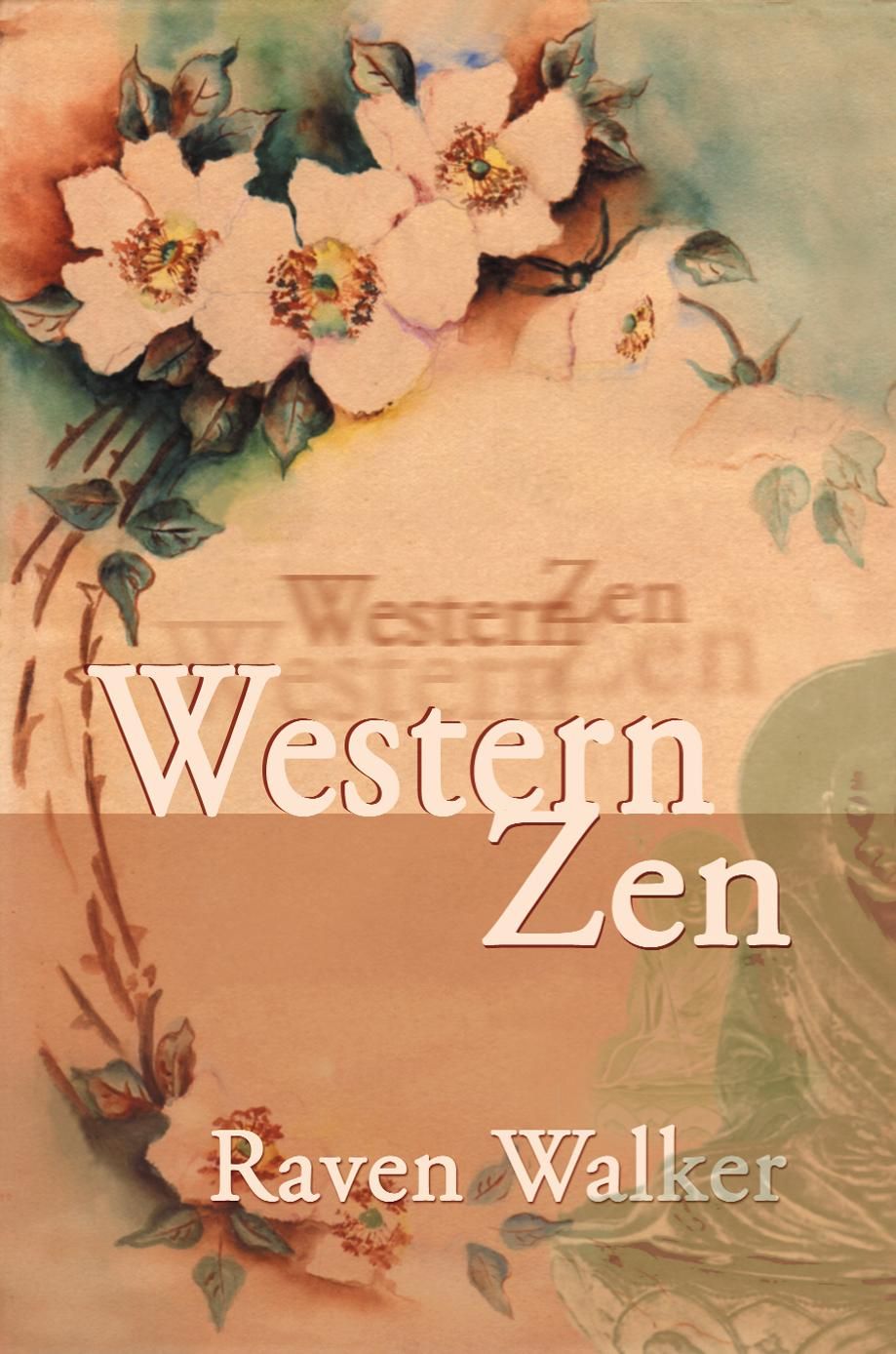 Western Zen By Raven Walker 9780595090280 (Paperback)