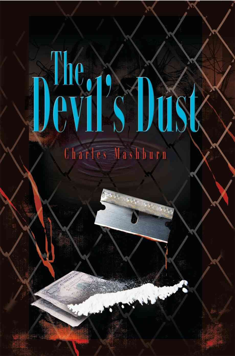 The Devil's Dust By Charles Mashburn 9780595093953 (Paperback)