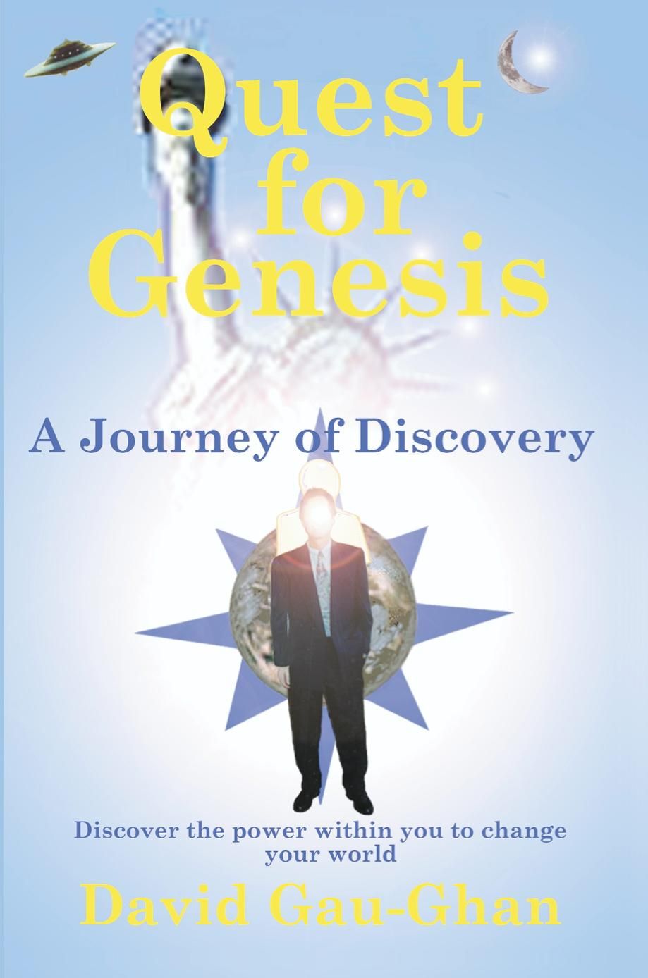 Quest for Genesis By David Gau-Ghan 9780595095155 (Paperback)