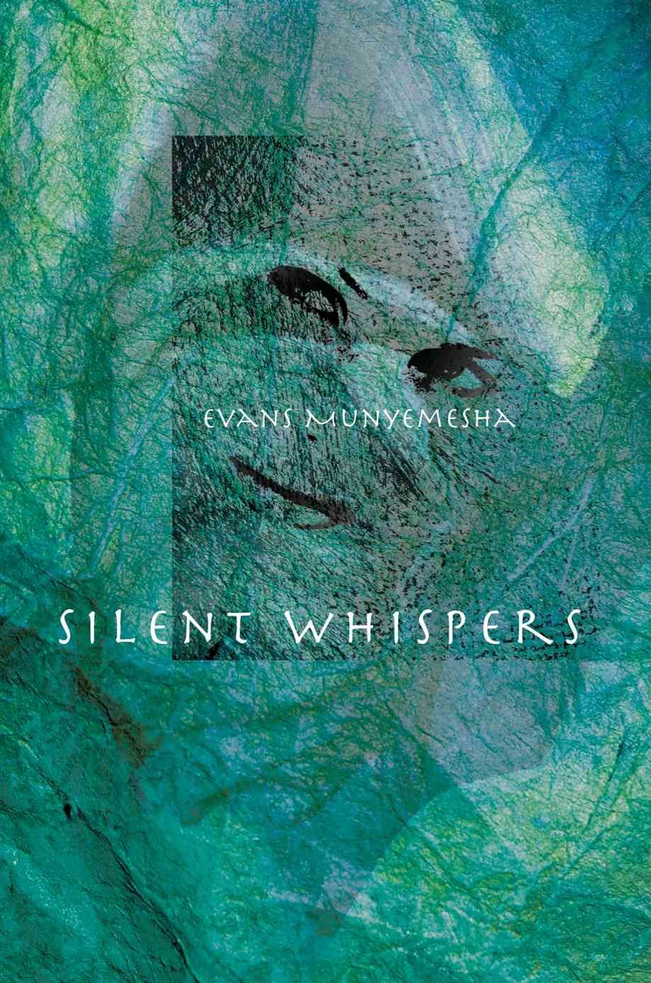 Silent Whispers By Evans Munyemesha 9780595096701 (Paperback)