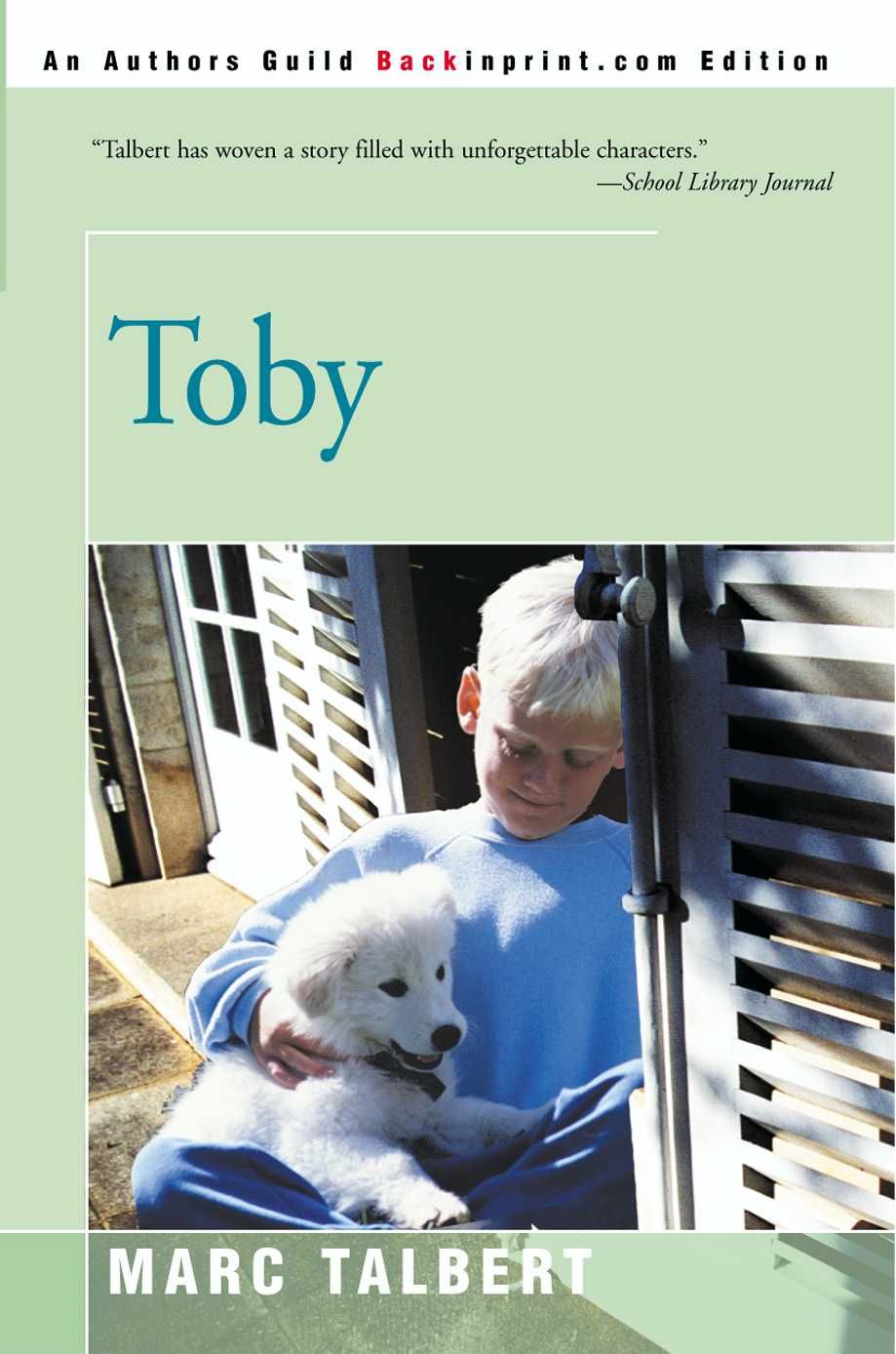 Toby By Marc Talbert 9780595097722 (Paperback)