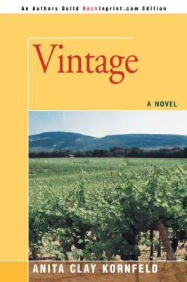 Vintage By Anita C Kornfeld 9780595132928 (Paperback)