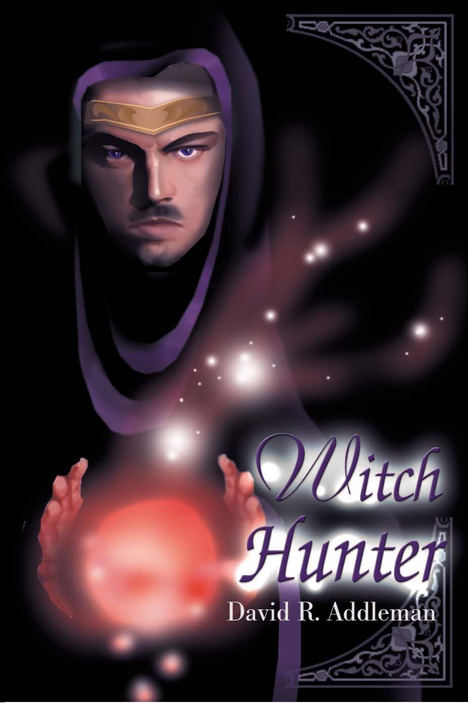 Witch Hunter By David R Addleman 9780595138296 (Paperback)