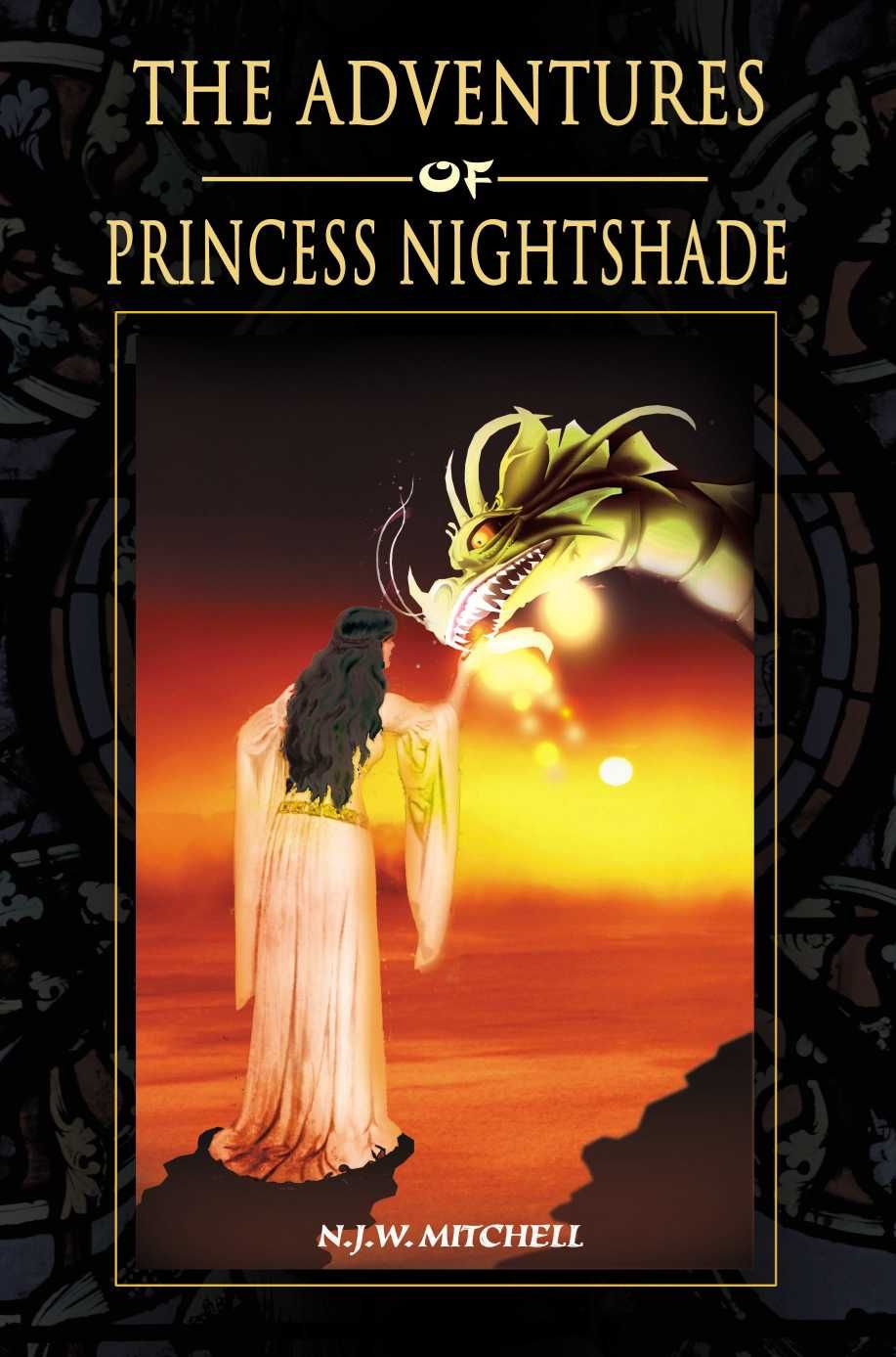 The Adventures of Princess Nightshade By N J W Mitchell 9780595140244