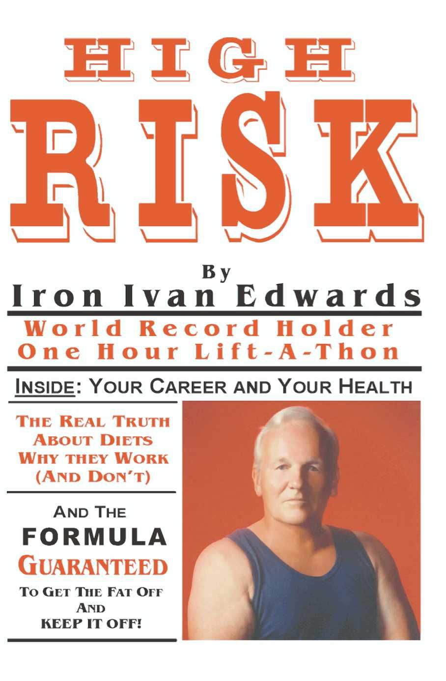 High Risk By Iron-Ivan Edwards 9780595142484 (Paperback)