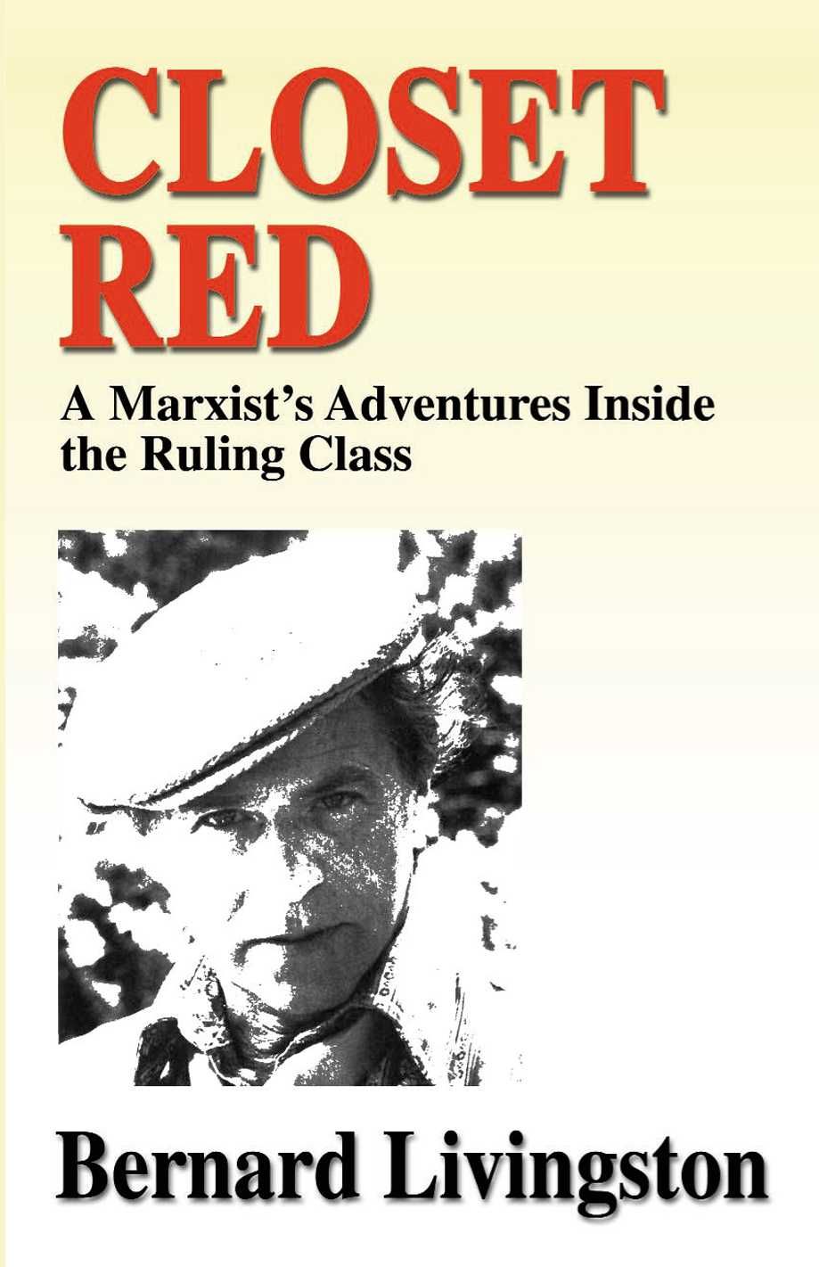 Closet Red By Bernard Livingston 9780595144877 (Paperback)