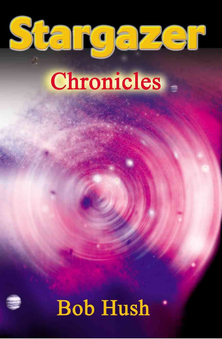 Stargazer By Bob Hush 9780595162406 (Paperback)