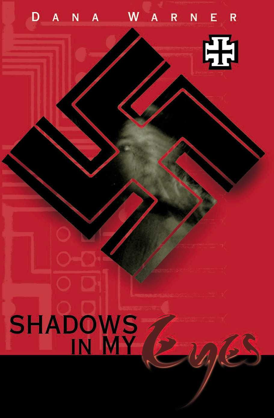 Shadows in My Eyes By Dana Warner 9780595162567 (Paperback)