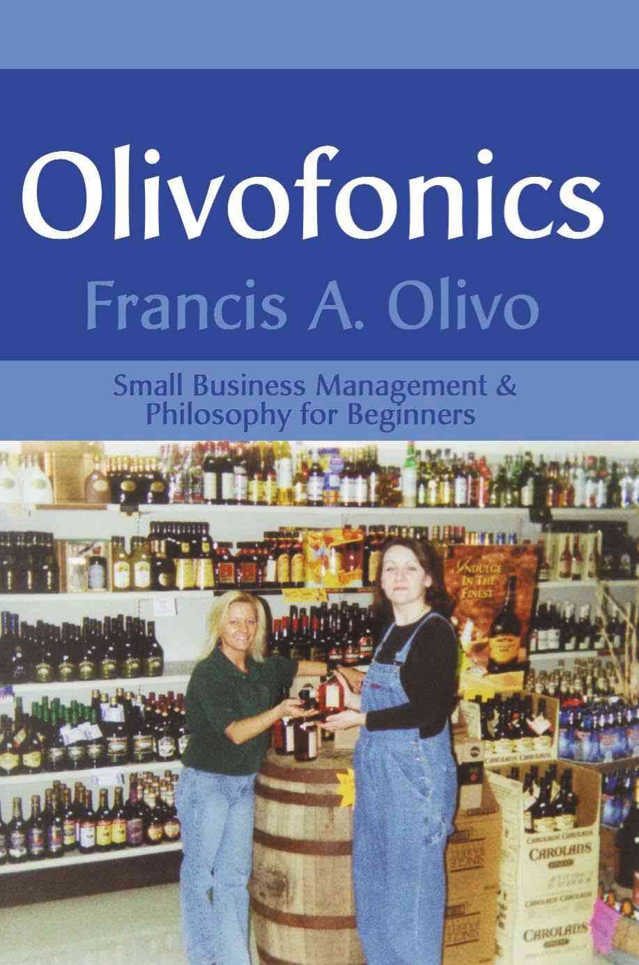 Olivofonics By Francis a Olivo 9780595174720 (Paperback)