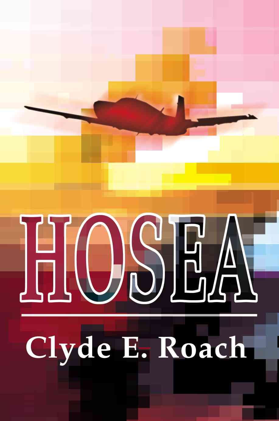 Hosea By Clyde E Roach 9780595181360 (Paperback)