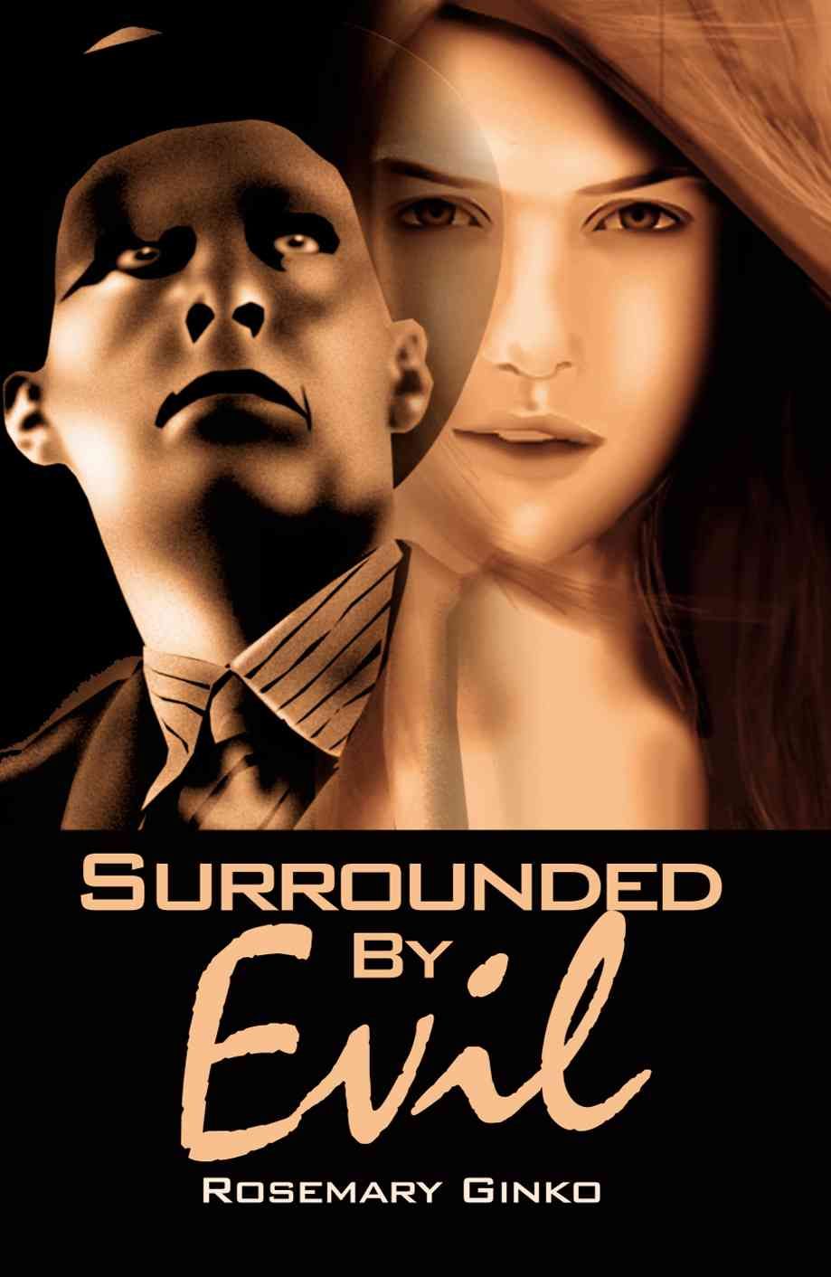 Surrounded by Evil By Rosemary Ginko 9780595190980 (Paperback)