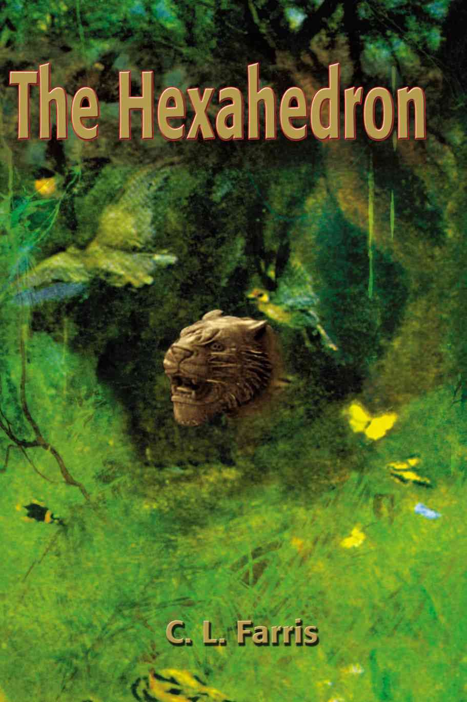 The Hexahedron By C L Farris 9780595194889 (Paperback)