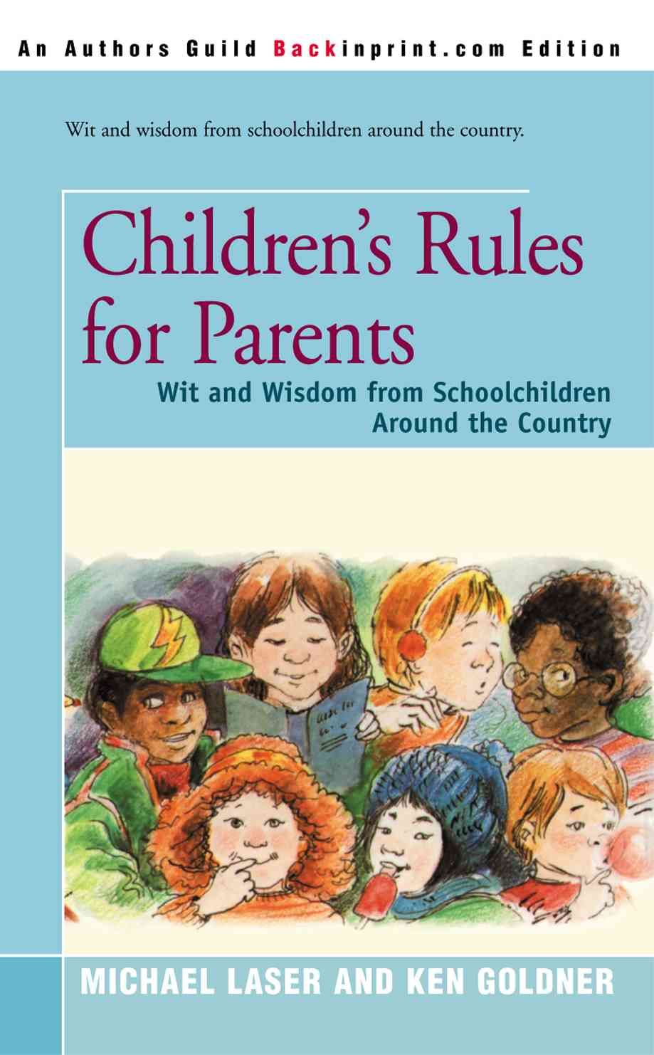 Children's Rules for Parents By Michael Laser 9780595196739