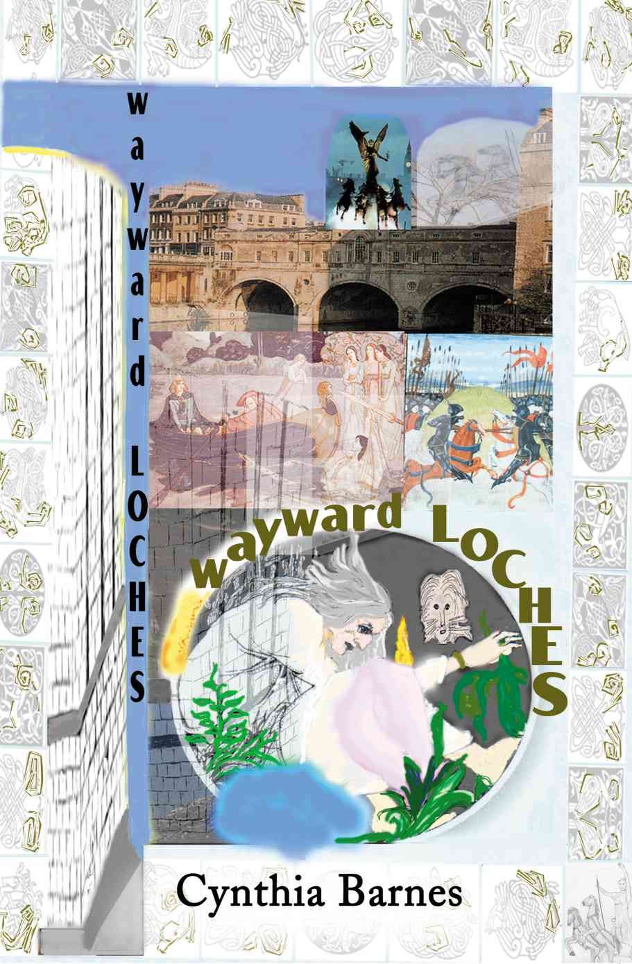 Wayward Loches By Barnes, Cynthia 9780595197354 (Paperback)