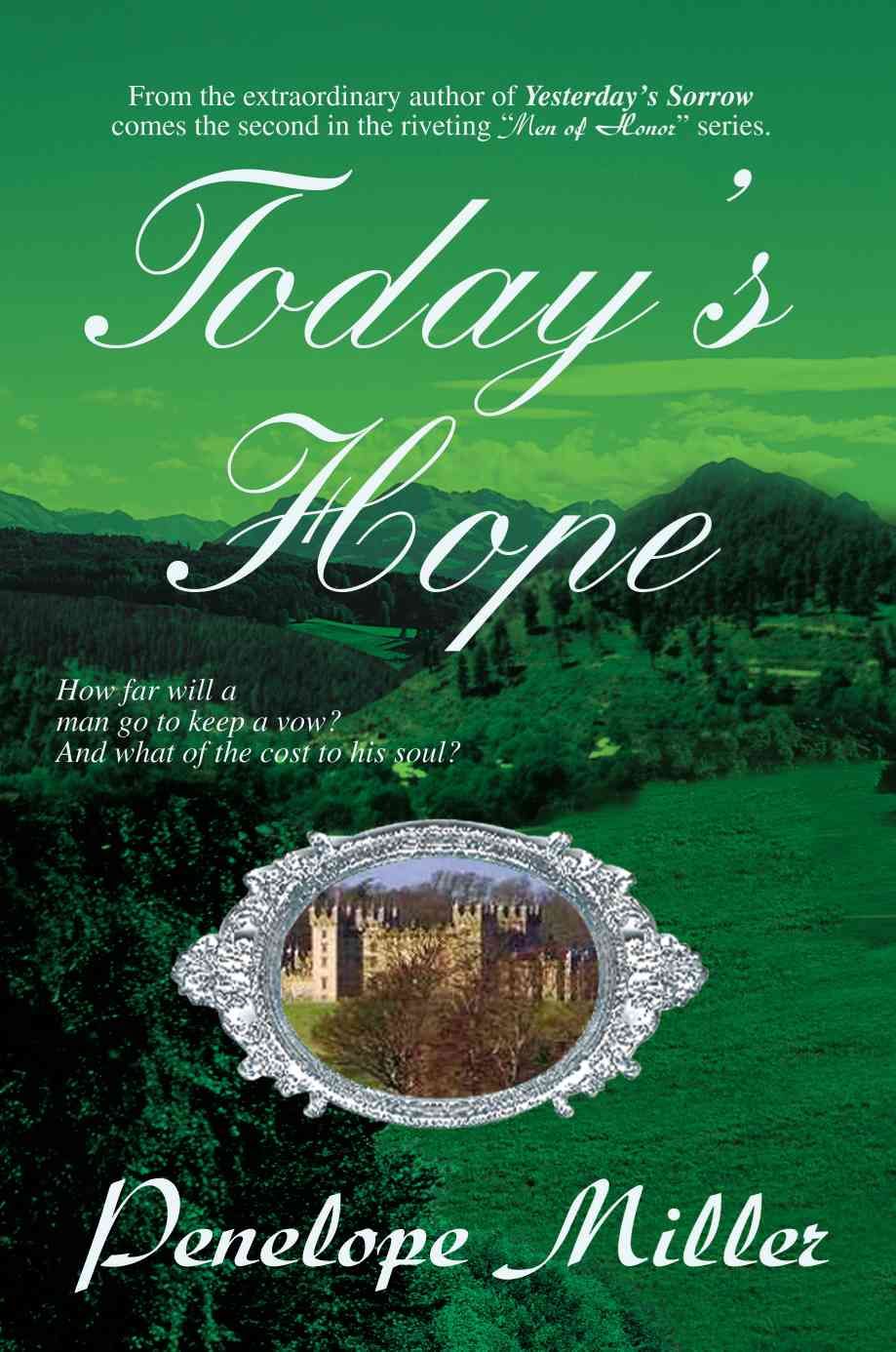 Today's Hope By Penelope Miller 9780595207831 (Paperback)