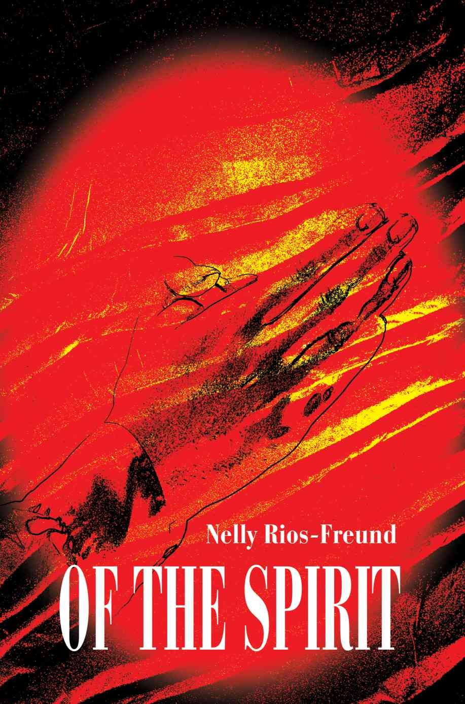 Of the Spirit By Nelly E Rios-Freund 9780595209293 (Paperback)
