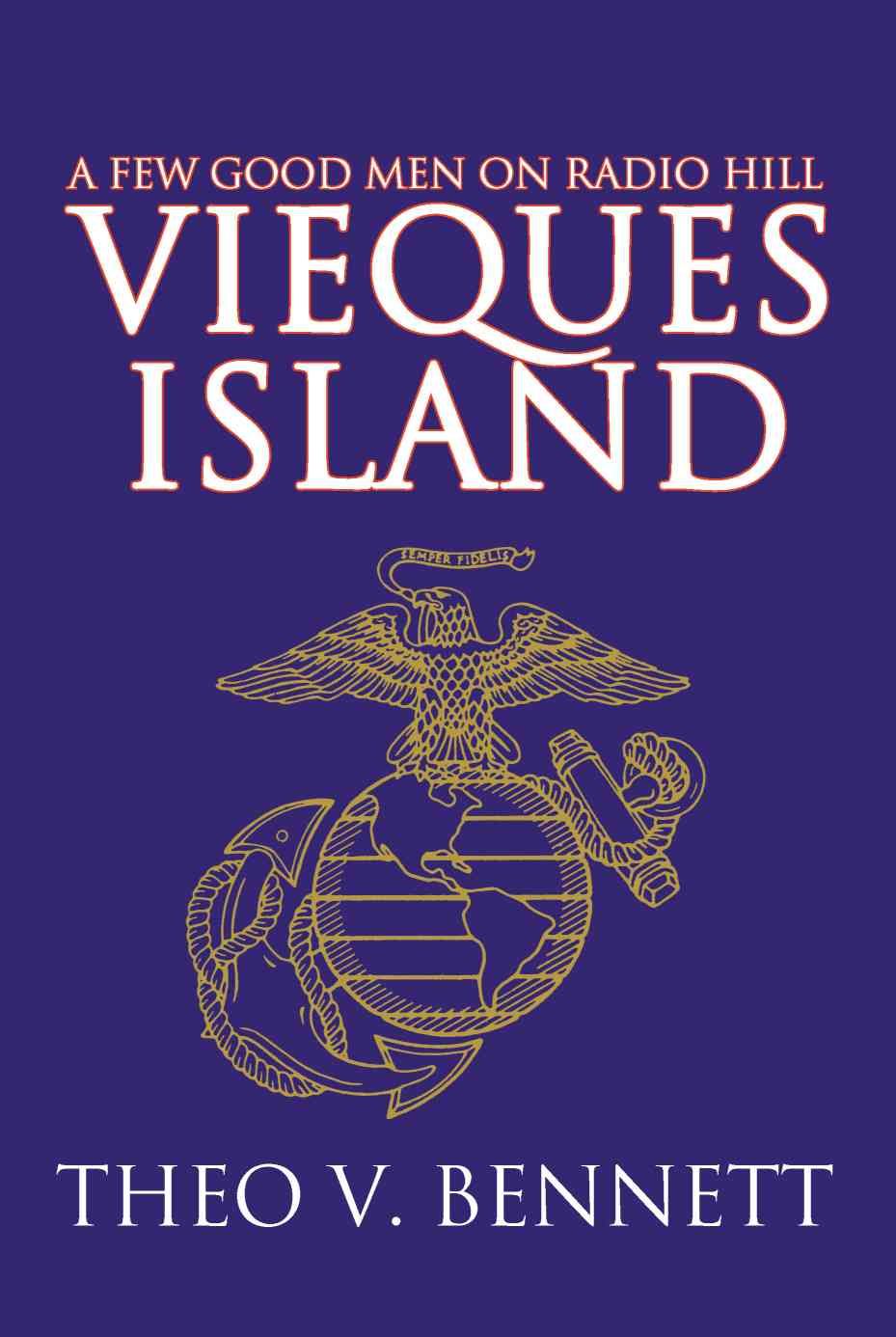 Vieques Island By Theo V Bennett 9780595210596 (Paperback)