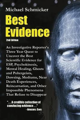Best Evidence By Michael L Schmicker 9780595219063 (Paperback)