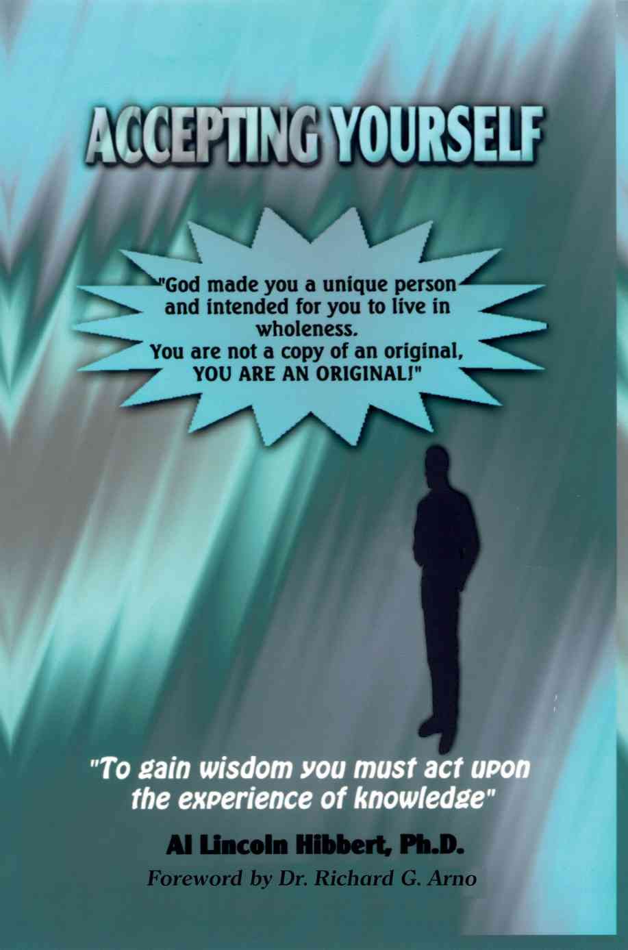 Accepting Yourself By Dr Al L Hibbert 9780595219933 (Paperback)