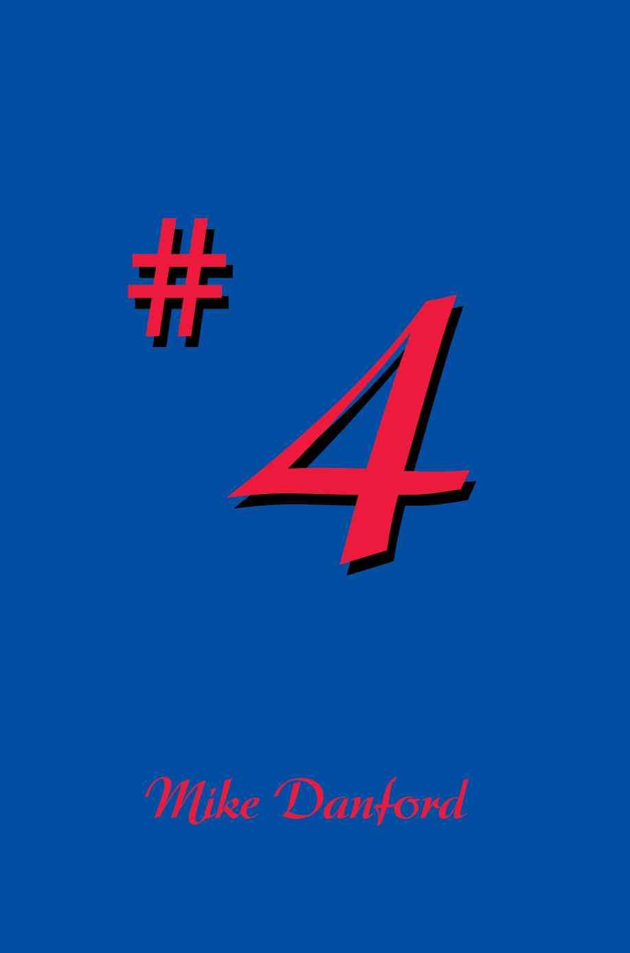 4 By Mike Danford 9780595222070 (Paperback)