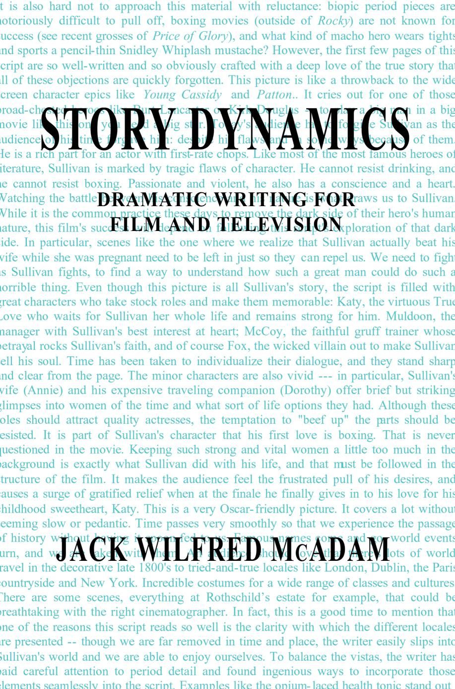 Story Dynamics By Jack W McAdam 9780595227174 (Paperback)