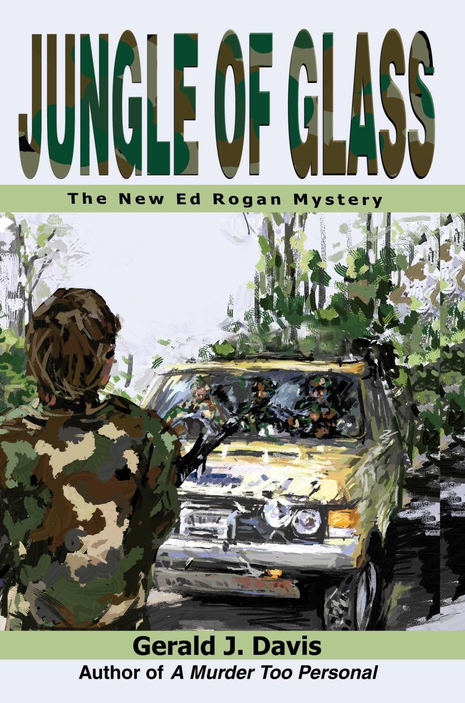 Jungle of Glass By Gerald J Davis 9780595235797 (Paperback)