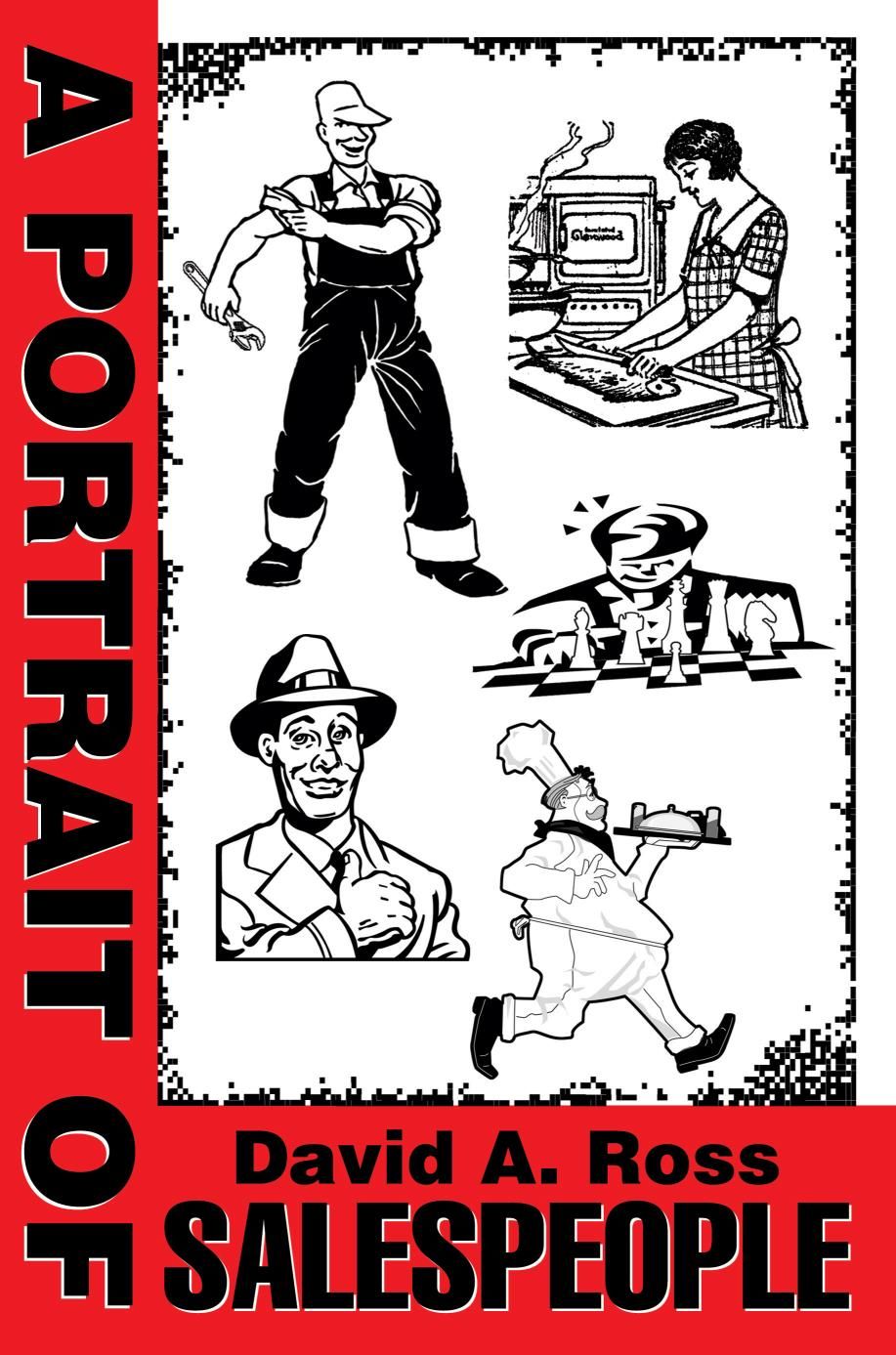 A Portrait of Salespeople By David A Ross 9780595236633 (Paperback)
