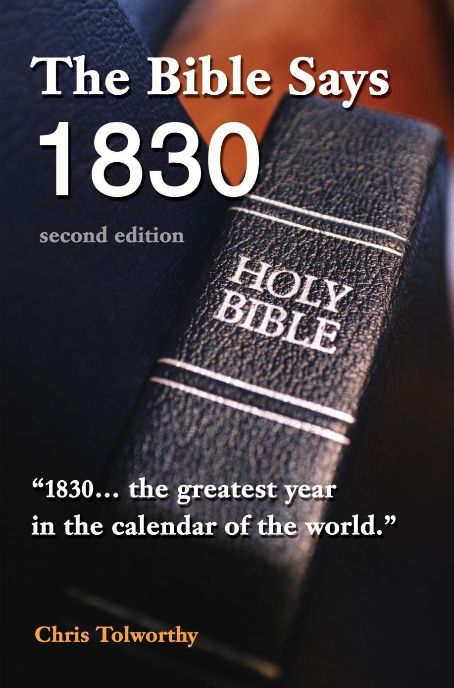 The Bible Says 1830 By Chris Tolworthy 9780595242184 (Paperback)