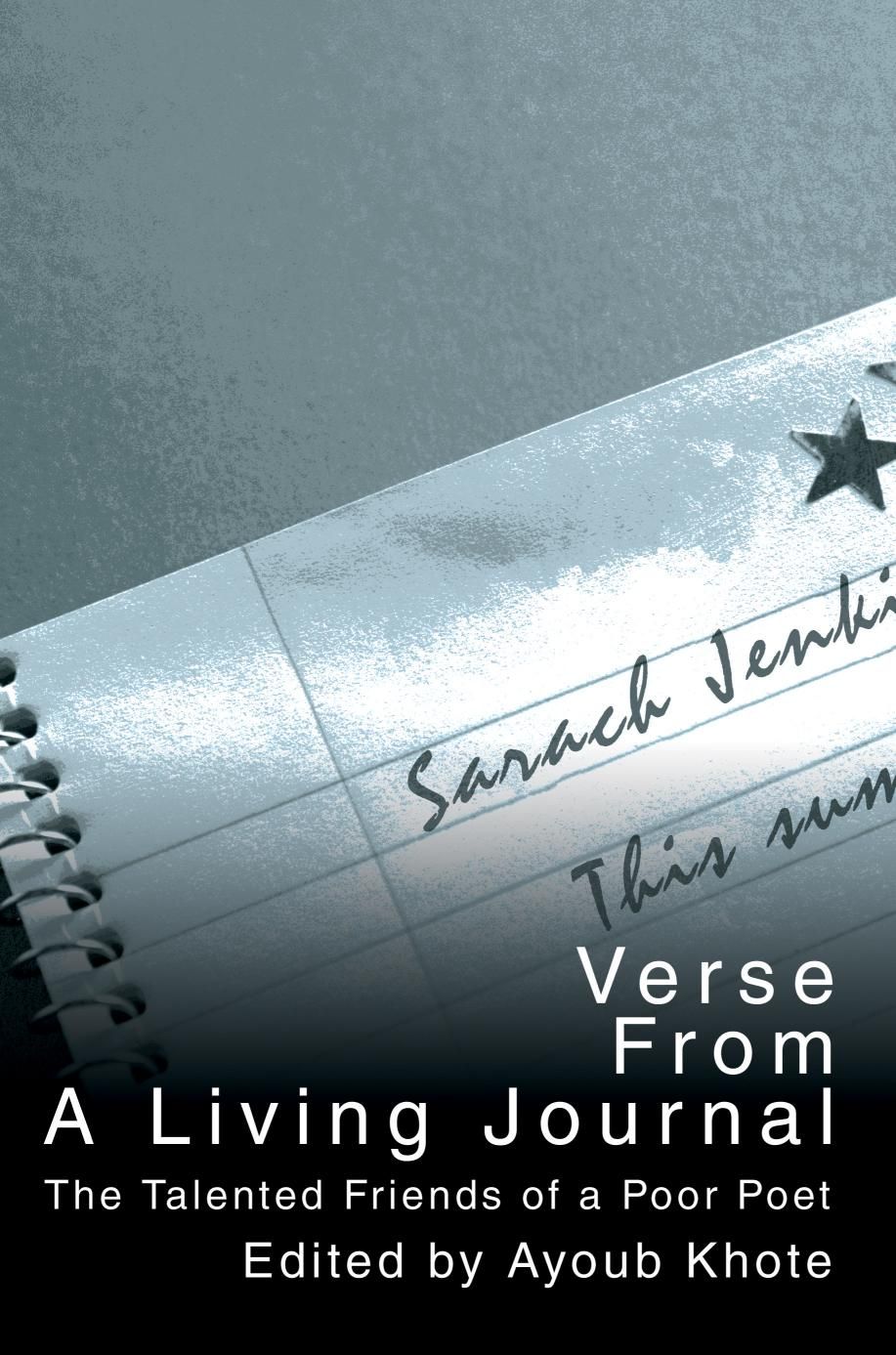 Verse From A Living Journal By Ayoub Khote 9780595242702 (Paperback)