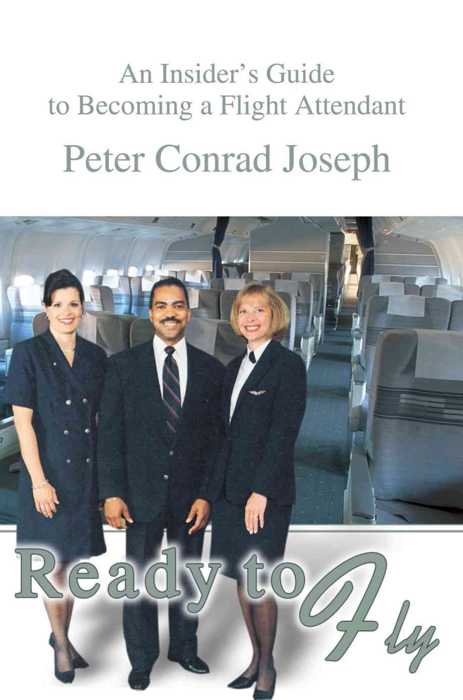 Ready to Fly By Peter Conrad Joseph 9780595245697 (Paperback)