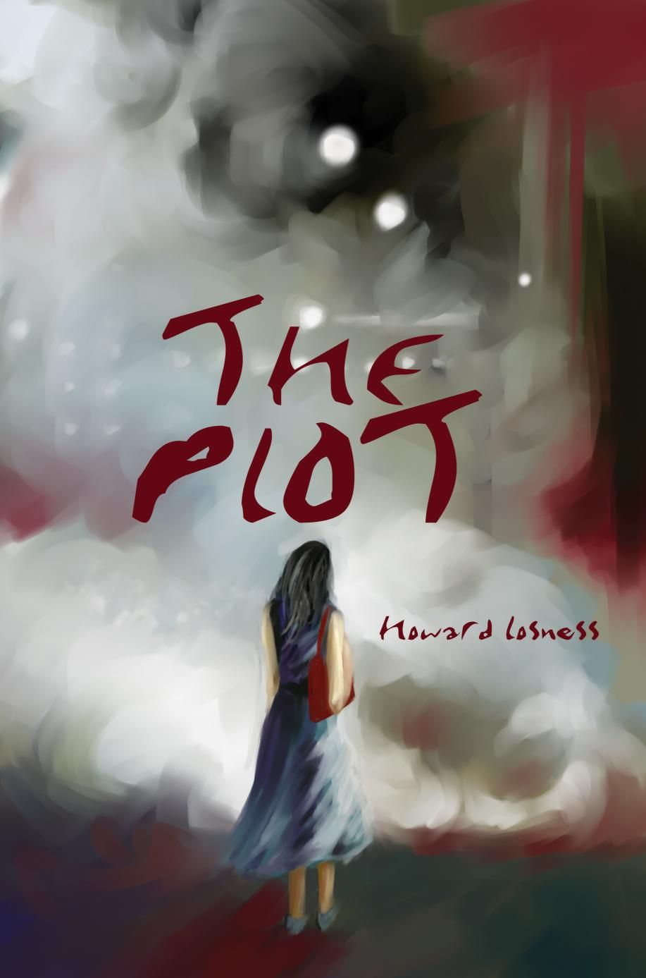 The Plot By Howard a Losness 9780595250806 (Paperback)