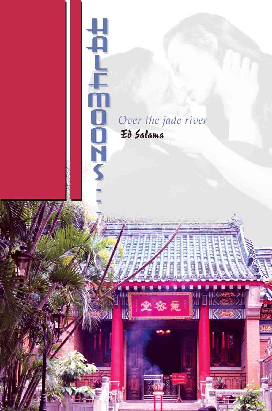 Halfmoons... By Ed Salama 9780595269754 (Paperback)