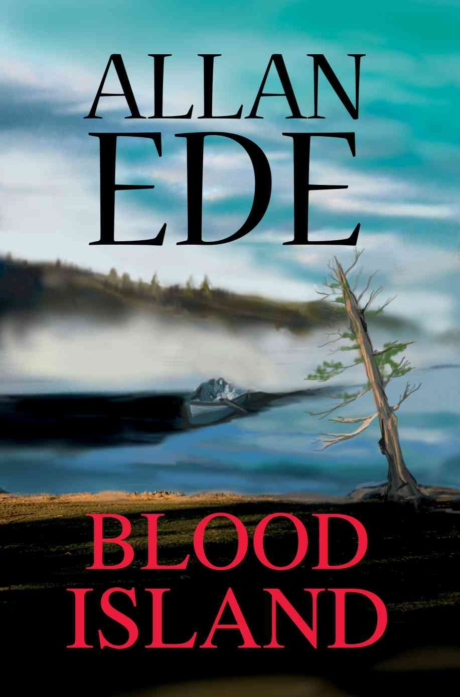 Blood Island By Allan F Ede 9780595271580 (Paperback)