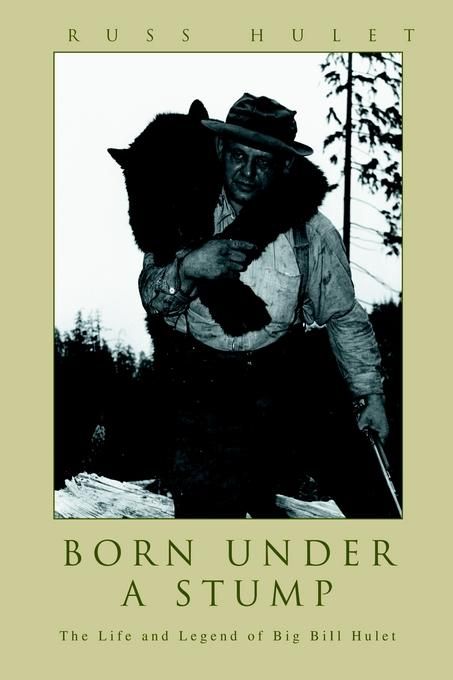Born Under A Stump By Russ Hulet 9780595275397 (Paperback)
