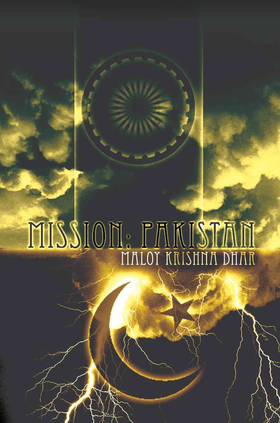 Mission By Maloy Krishna Dhar 9780595304820 (Paperback)