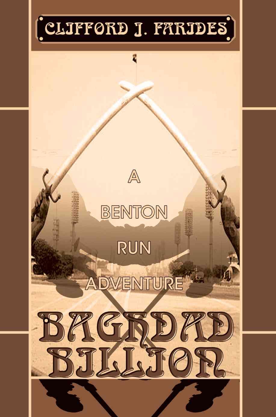 Baghdad Billion By Clifford J Farides 9780595305810 (Paperback)