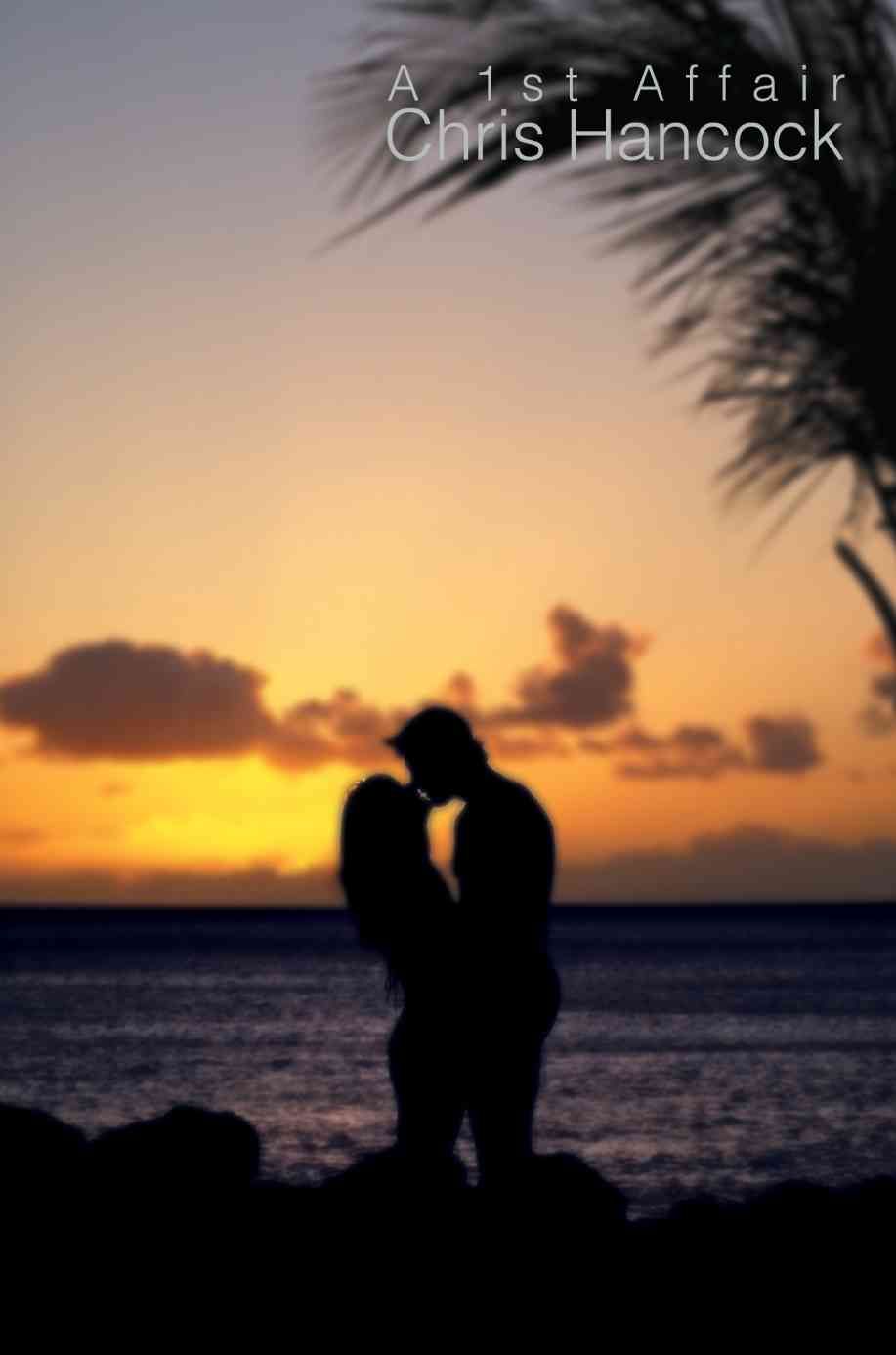 A 1st Affair By Hancock, Chris 9780595306053 (Paperback)