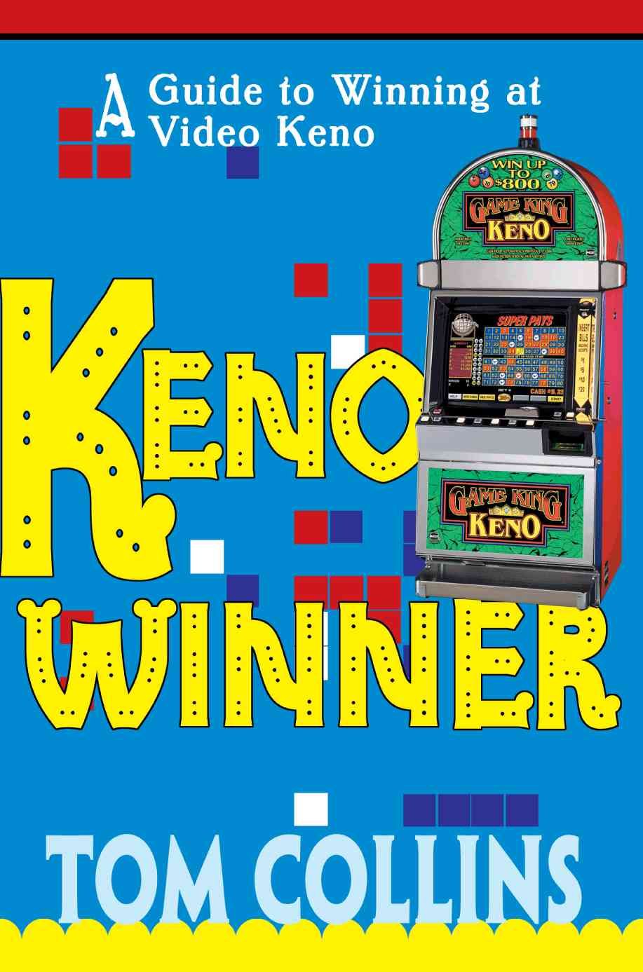 Keno Winner By Tom Collins 9780595315741 (Paperback)