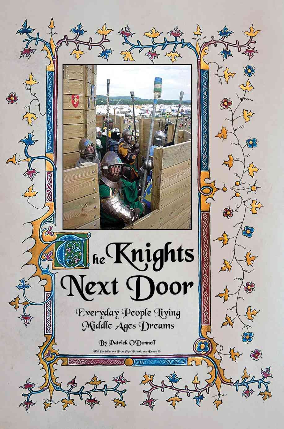 The Knights Next Door By Patrick O'Donnell 9780595325306 (Paperback)