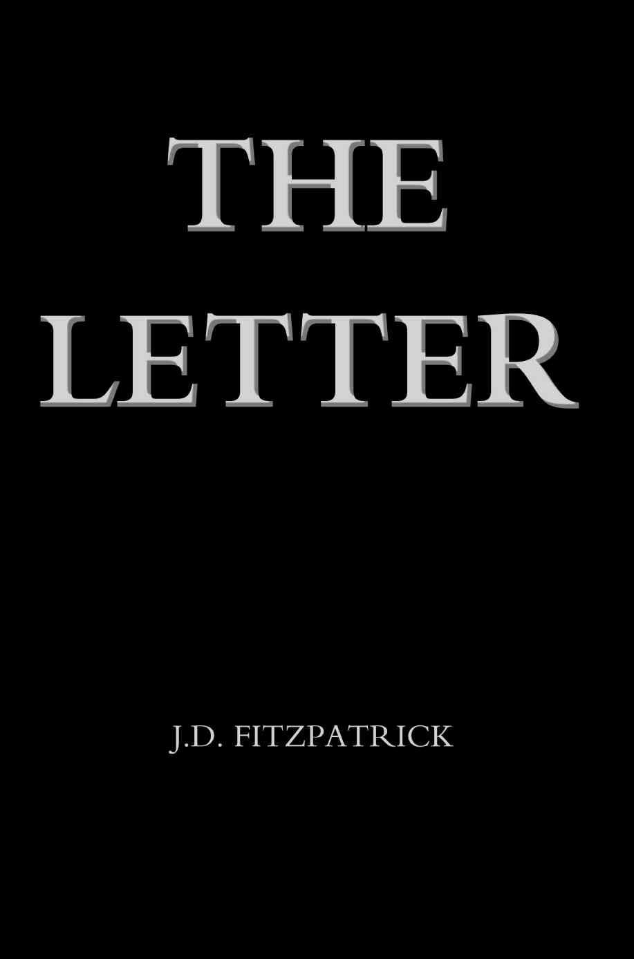 The Letter By J D Fitzpatrick 9780595332199 (Paperback)