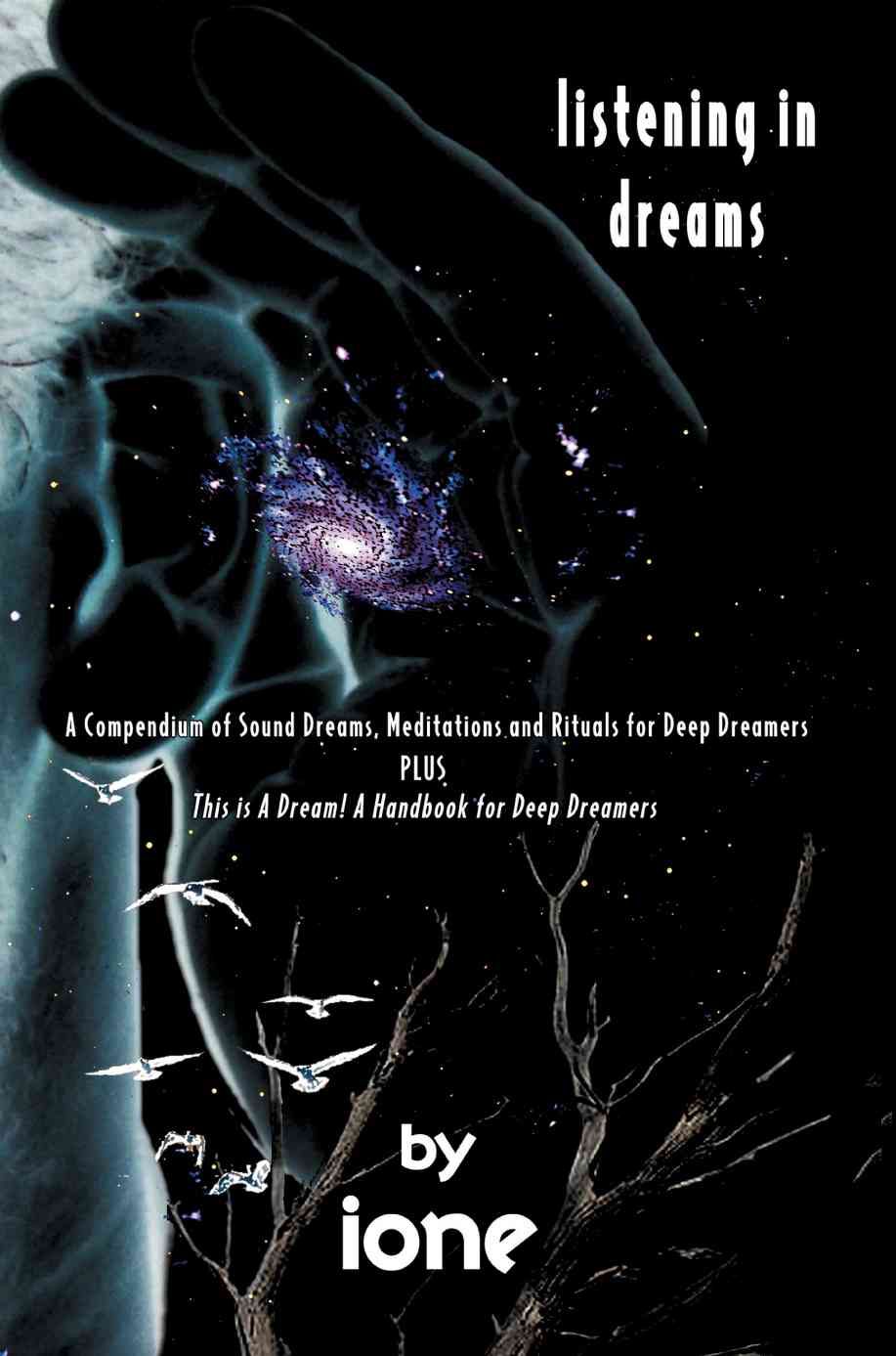 Listening in Dreams By Ione 9780595334483 (Paperback)
