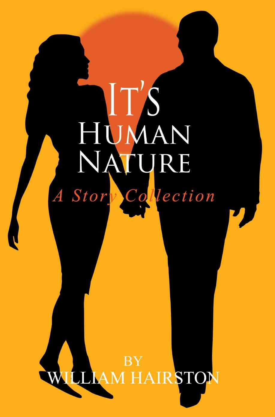 It's Human Nature By William Hairston 9780595334827 (Paperback)