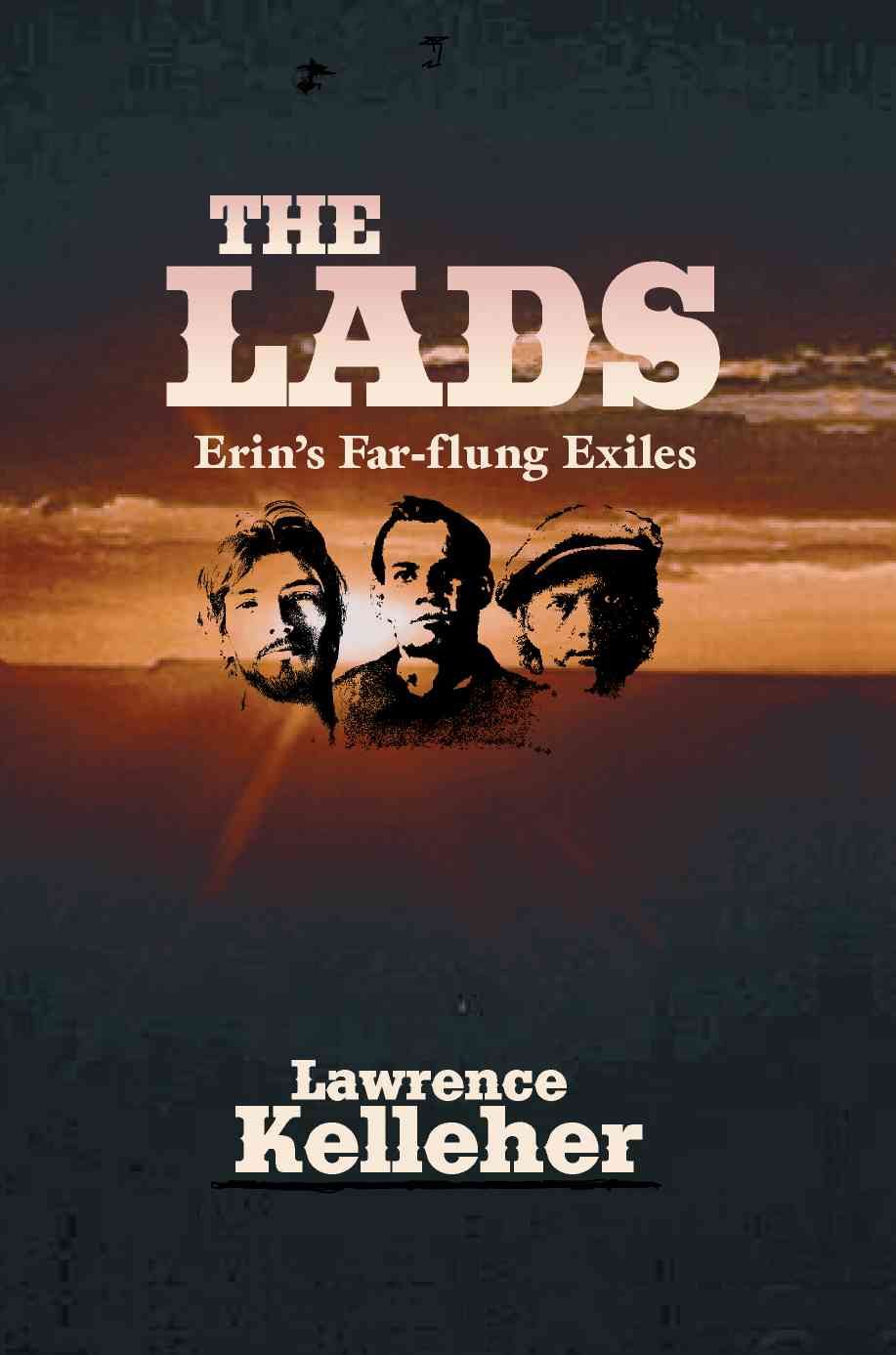 The Lads By Lawrence R Kelleher 9780595351848 (Paperback)