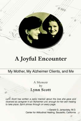 A Joyful Encounter By Lynn Scott 9780595362110 (Paperback)