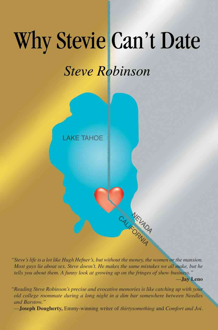 Why Stevie Can't Date By Steve (University of Reading) Robinson